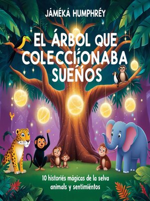 cover image of El Árbol Que Coleccionaba Sueños